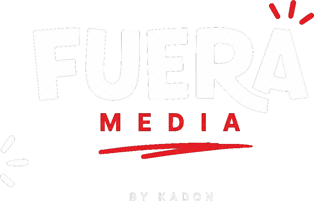 FUERA Media by Kadon — agencia creativa de marketing en República Dominicana